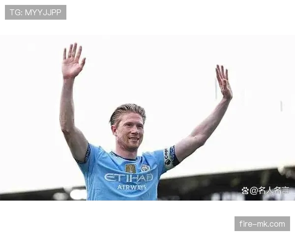 德布劳内状态回暖，青训小将蜕变为足坛巨星引期待